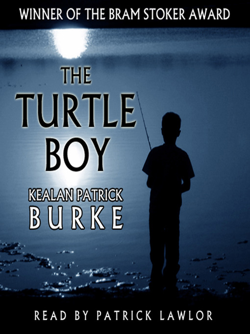Title details for Turtle Boy by Kealan Patrick Burke - Wait list
